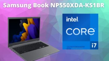 Samsung Book NP550XDA-KS1BR com Intel Iris XE Core I7 e SSD NVME 256 GB