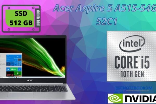 Acer Aspire 5 A515-54G-52C1COM SSD NVME 512 E TELA FULL HD