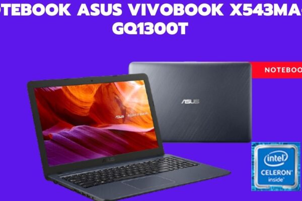 Notebook ASUS VivoBook X543MA-GQ1300T é bom ? Celeron N4020 Windows 10 Home 500 GB SATA 5400 RPM INTEL UHD 600 Wi-Fi 5(802.11ac)