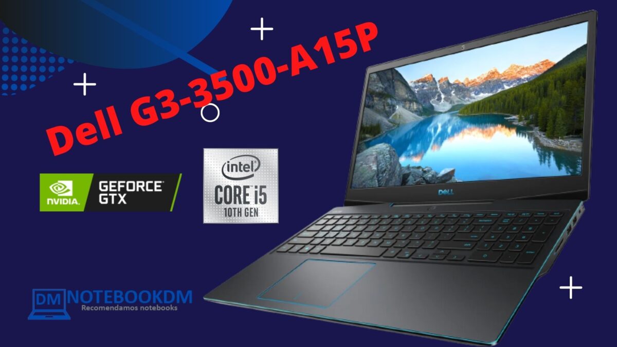 Notebook Dell G3-3500-A15P é bom i5 512GB SSD NVIDIA GTX 1650 de 4 Gigas GDDR6 Tela Full HD PARA JOGOS ATUAIS E TRABALHOS GRÁFICOS