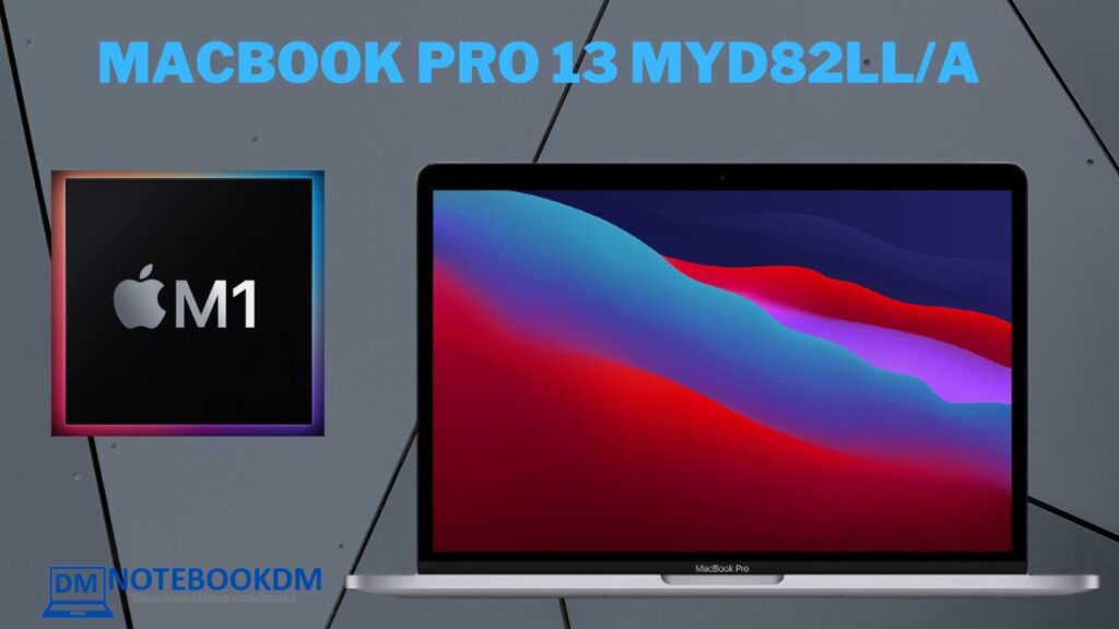 MacBook Pro 13 ‎MYD82LLA é bom ? Tela Retina 2560 x 1600 + Apple M1 O MacBook Pro 13 ‎MYD82LL/A com Processador 8-core macOS Big Sur 11.0