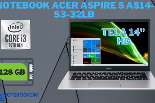 Notebook Acer Aspire 5 A514-53-32LB é bom ? I3 – 1005G1 | SSD 128GB 4GB (4GB Soldada) RAMDDR4Expansível até 12GB 14.0 POLEGADAS Resolução: HD