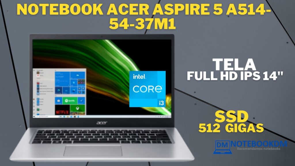 O Notebook Acer Aspire 5 A514-54-37M1 é bom para trabalhos de escritório e para pequenos projetos gráficos.