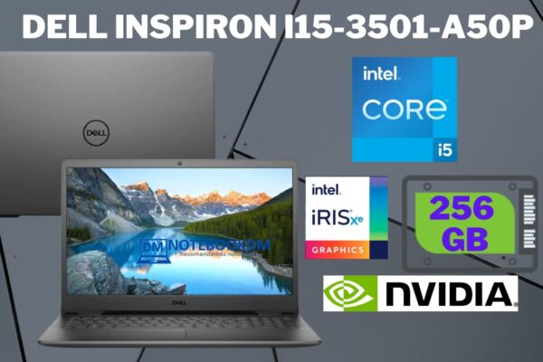 Notebook Dell Inspiron i15-3501-A50P é bom ? i5 11ª + GeForce MX 330 de 2 Gigas de Memória VRAM 256GB SSD ESTUDO TRABALHO E JOGOS LEVES