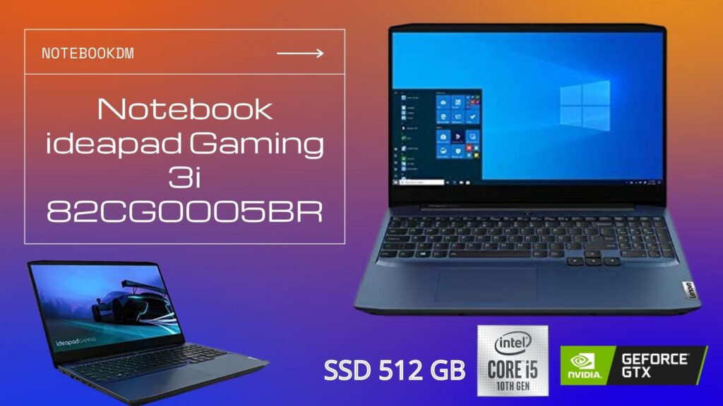 Notebook ideapad Gaming 3i 82CG0005BR é bom