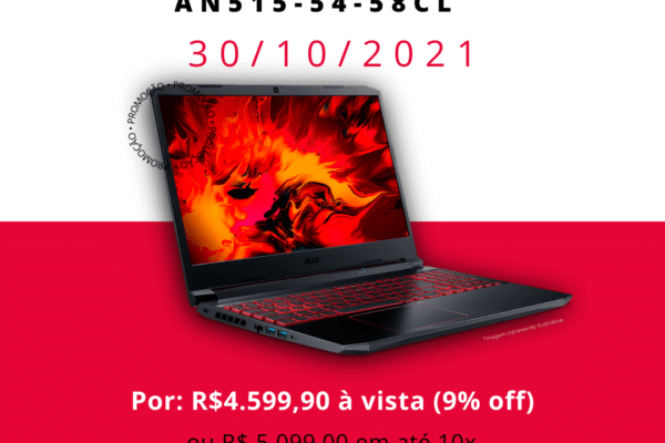 Notebook Acer Nitro 5 AN515-54-58CL com Oferta exclusiva por tempo Limitado. Por: R$ 4.599,90 à vista (9% off) ou R$ 5.099,00 em até 10x.