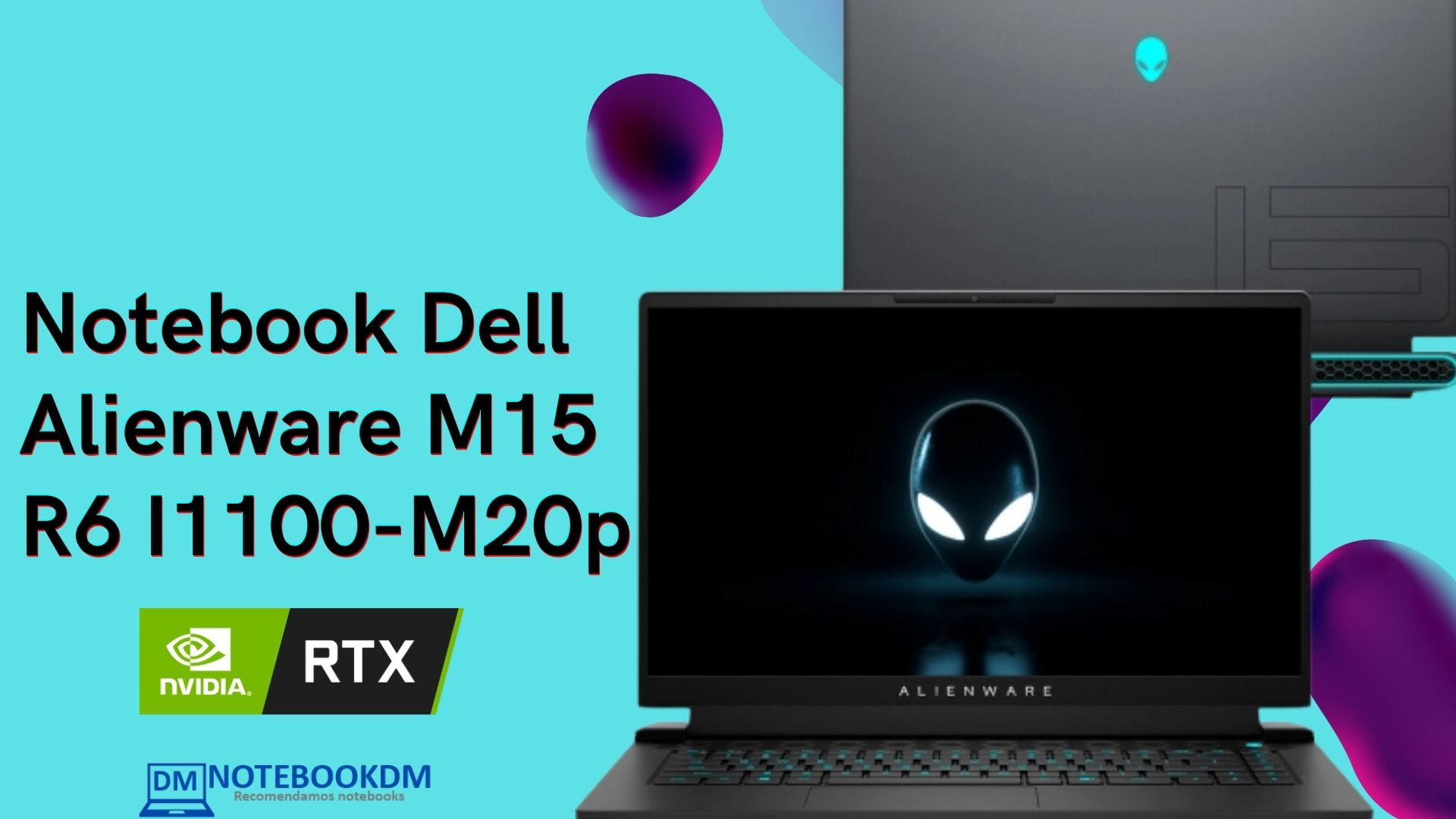 Notebook Dell Alienware M15 R6 I1100-M20p é bom ? C/ RTX 3060 6GB GDDR6 Windows 11 Home em Português 1TB PCIe NVMe M.2 Intel Core i7-11800H