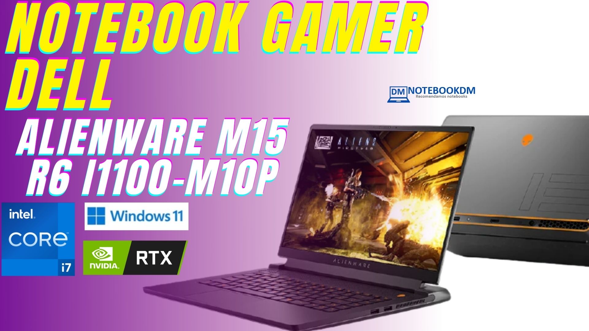 Notebook Dell Alienware m15 R6 i1100-M10P é bom ? RTX 3060 de 6GB GDDR6 + Intel Core i7-11800H Windows 11 Home Memória de 16GB (2x8GB) SSD