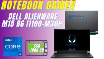 Notebook Dell Alienware m15 R6 i1100-M30P é bom ? RTX 3070 + i7 11º Geração SSD de 1TB PCIe NVMe M.2 Tela FHD de 15.6" 1920 x 1080 165Hz