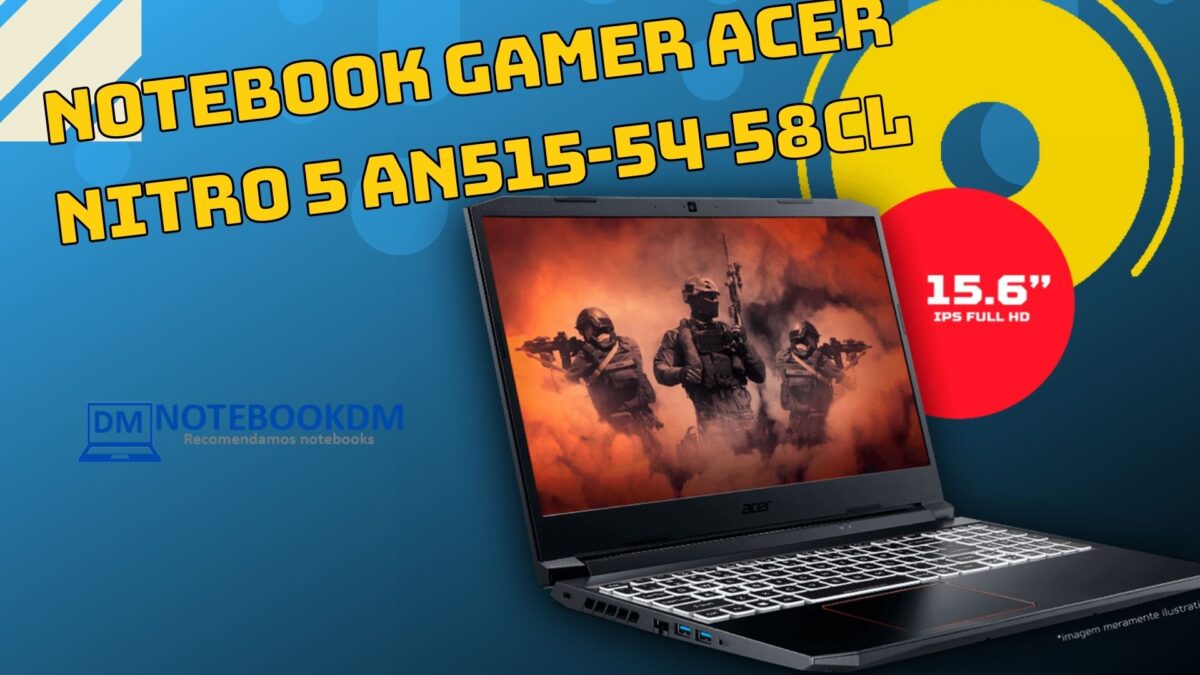 Nitro 5 AN515-54-58CL ? C/ Nvidia GTX 1650 POR R$ 4.463,07 à vista ExpansíveL até 32GB TECLADO retro iluminado em vermelho Tela IPS FULL HD