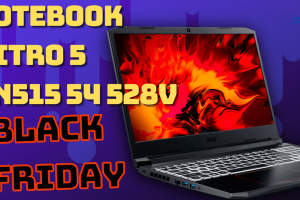 Black Friday 2021 Notebook Acer Nitro 5 AN515-54-528V Custando R$ 4.616,99 à VISTA ou R$ 4.859,99 em até 12x Usando o Cupom da Loja.
