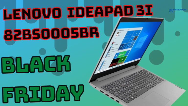 Black Friday 2021 Notebook Lenovo IdeaPad 3i 82BS0005BR custando R$3.149,00 à vista ou Em até 10x R$ 314,90 na semana Black Friday.