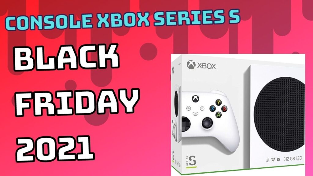 Xbox Series S na Black Friday 2021 1 Xbox Series S na Black Friday 2021 Custando R$ 2.469,91 á vista ou Em até 10x R$ 247,00.