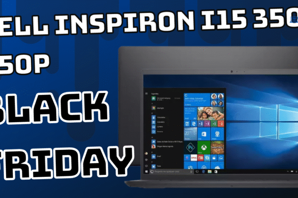Black Friday 2021 Notebook Dell Inspiron i15-3501-A50P Custando R$4.049,00 À vista ou Em até 10x R$ 404,90 na semana Black Friday 2021