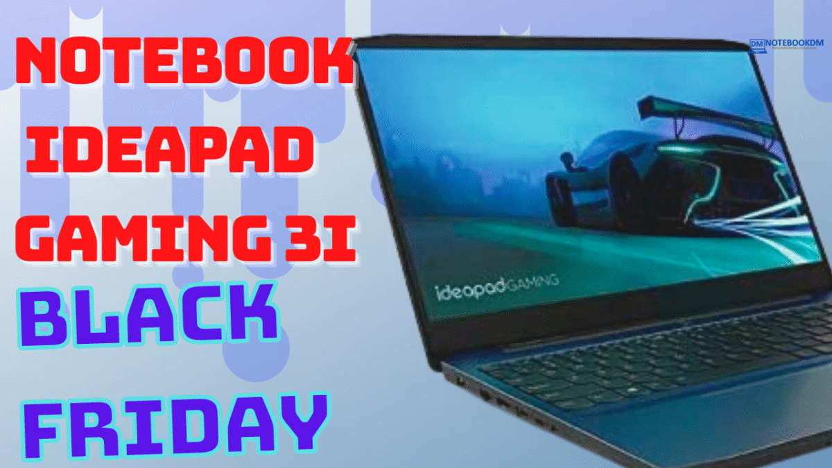 Black Friday 2021 Notebook ideapad Gaming 3i 82CG0005BR custando R$5.579,00 á vista ou Em até 10x R$ 557,90 sem juros na Semana Black Friday