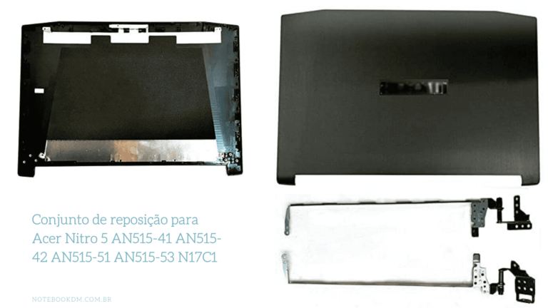 Carcaça de Notebook Nitro 5 AN515-51 AN515-41 AN515-42 e AN515-53 N17C1- MPN: 60.Q2SN2.002, AP211000700 novo