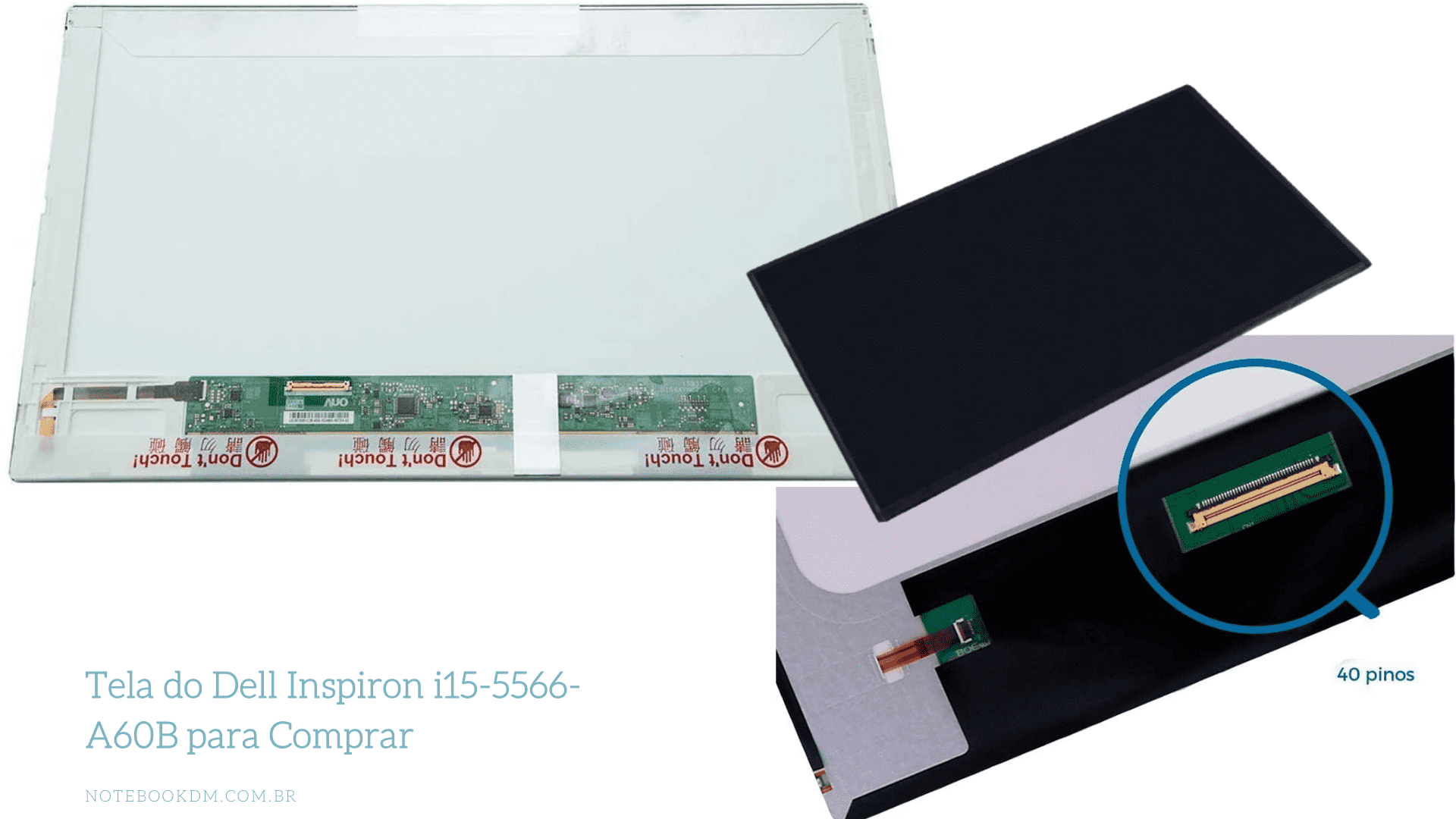 Tela do Dell Inspiron i15-5566-A60B para Comprar Para repor tela com defeito.