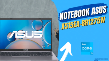Notebook Asus X515EA-BR1275W: Modelo intermediário com CORE I3 de 11º Geração + Windows 11 home e SSD de 256 Gigas.