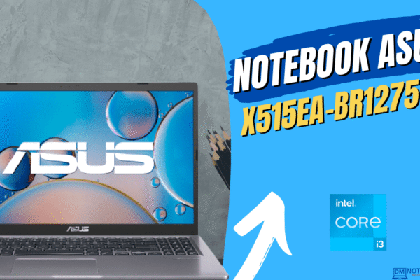 Notebook Asus X515EA-BR1275W: Modelo intermediário com CORE I3 de 11º Geração + Windows 11 home e SSD de 256 Gigas.