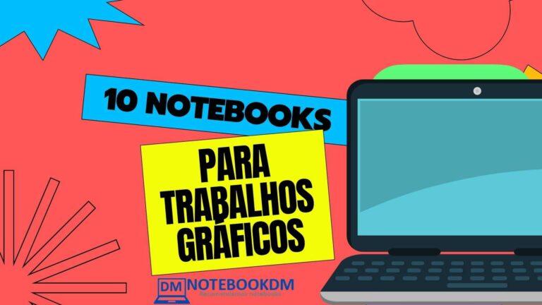 10 melhores notebooks 1 10 melhores notebooks para trabalhar com aplicativos gráficos em 2022 ? Veja quais as melhores opções do Momento AUTOCAD, REVIT, ADOBE PREMIERE, PHOTOSHOP