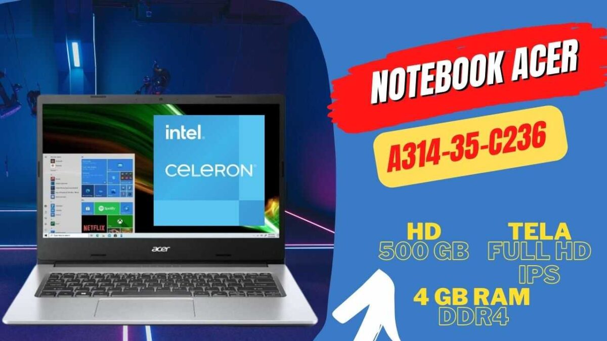 Notebook Acer A314-35-C236 Com Tela de 14" com Resolução FULL HD IPS e Intel Celeron N4500.