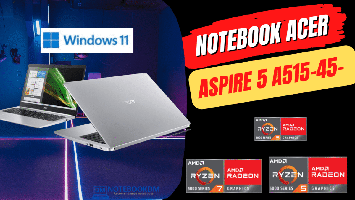 Notebook Acer A515-45 R9QQ R8ZW R8W2 R84H R760 R6KH R2A3 A515-45G-R46X