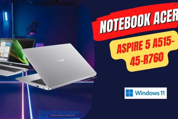 Notebook Acer Aspire 5 A515-45-R760 com Ryzen 7-5700U, Tela Full HD IPS e SSD NVME de 256 GB