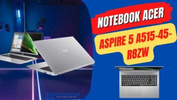 Notebook Acer Aspire 5 A515-45-R8ZW com AMD Ryzen 5-5500U, SSD NVME de 256 Gigas e Windows 10 Home