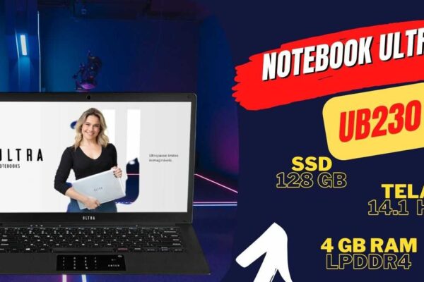 Notebook Ultra Ub230 com Intel Celeron N4020, Windows 11 home e SSD de 128 Gigas.