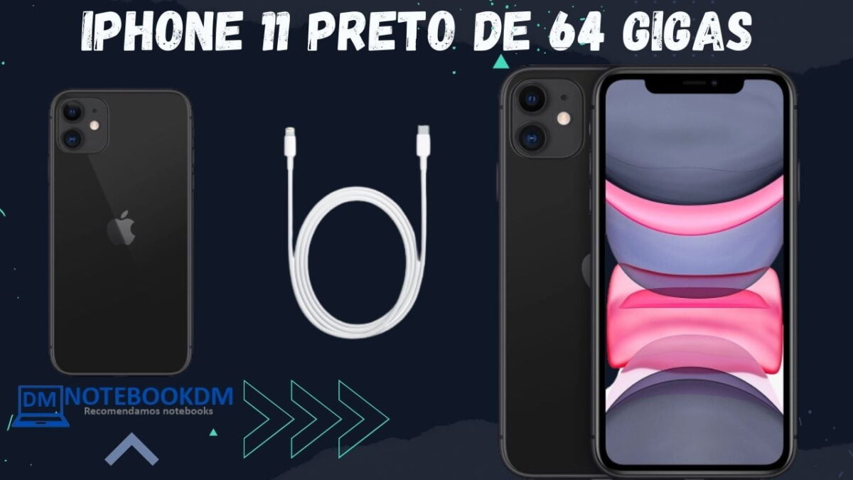Iphone 11 preto de 64 Gigas com câmera Dupla + Tela Liquid Retina HD e Processador A13 Bionic