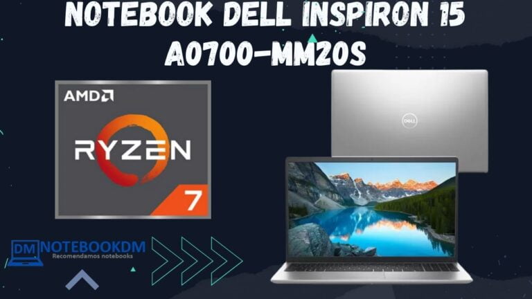 Notebook Dell Inspiron 15 a0700-MM20S é bom pra que ? Modelo com AMD Ryzen 7 + Windows 11 e Tela Full HD WVA.