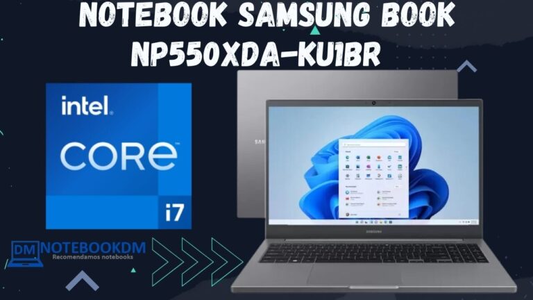 Notebook Samsung Book NP550XDA-KU1BR com Intel Core i7-1165G7 e Intel Iris Xe Graphics