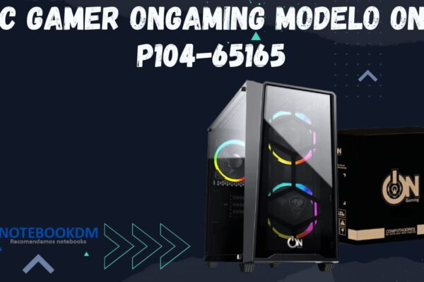 PC Gamer OnGaming modelo ON-P104-65165 com GTX 1650, SSD M.2 de 500 Gigas + 16 Gigas de RAM.
