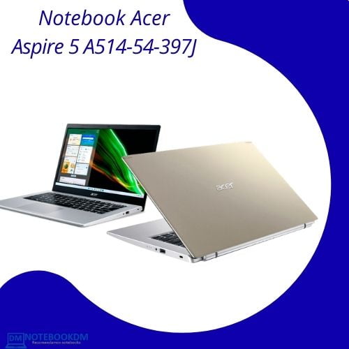 Notebook Acer Aspire 5 A514-54-397J com Tela IPS Full HD + Windows 11 Home 64 BITS.