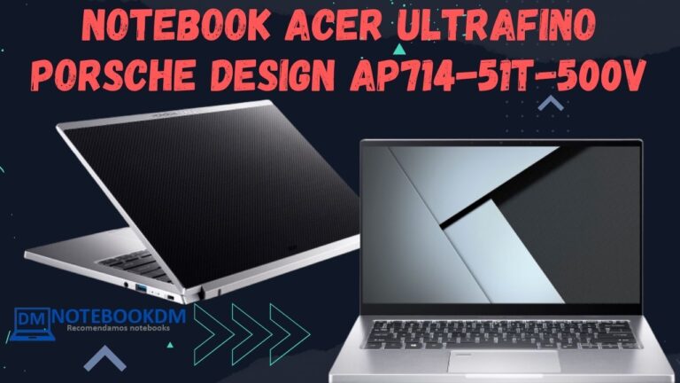Notebook Acer Ultrafino Porsche Design AP714-51T-500V com Tela Touchscreen e Processador Intel EVO