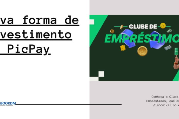 Nova forma de investimento no PicPay - Conheça o Clube de Empréstimos, que está disponível no APP.