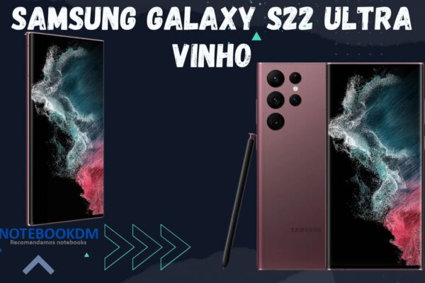 Samsung Galaxy S22 Ultra Vinho de 256 Gigas e 12 Gigas de RAM. Modelo com câmera de de 108 MP e Tela de 6.8 Polegadas com resolução QHD+.