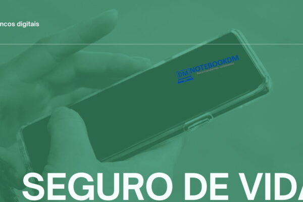 Seguro de Vida disponível em vários bancos digitais, confira as opções abaixo.