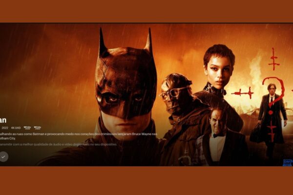 The Batman - filme lançamento no catálogo do HBO Max 18/04/2022