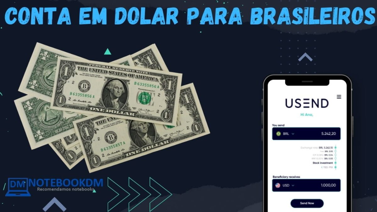 conta em dolar Para brasileiros: Conta 100% digital, Taxa zero de abertura no app USEND
