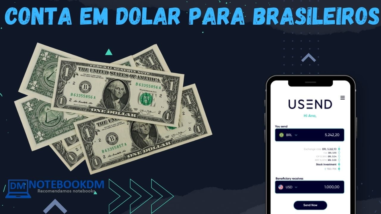 conta em dolar Para brasileiros: Conta 100% digital, Taxa zero de abertura no app USEND