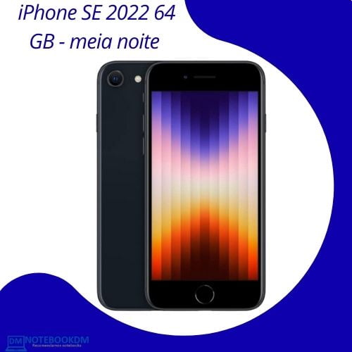 iPhone SE 2022 vermelho estelar e meia noite de 64 Gigas 3 iPhone SE 2022 64 GB - meia noite