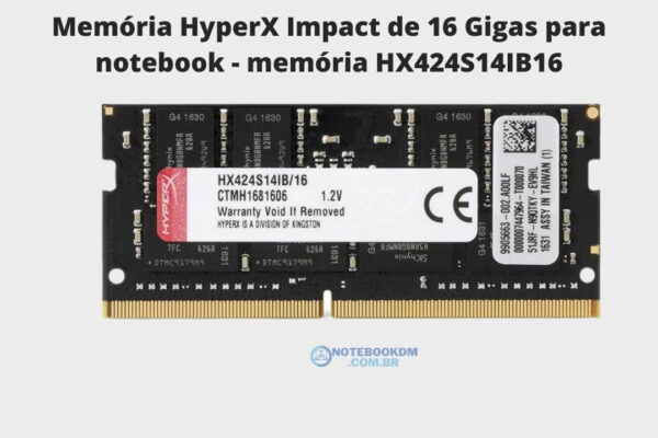 Memória HyperX Impact de 16 Gigas para notebook - memória HX424S14IB16 Memória DE 2400 MHZ