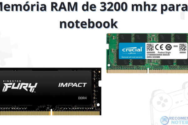 Memória RAM de 3200 mhz para notebook com Memória DDR4 260 pinos