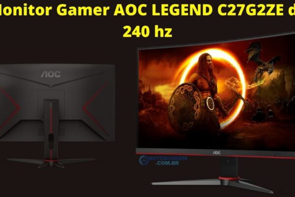 Monitor Gamer AOC LEGEND C27G2ZE de 240 hz - tem um painel VA e TELA CURVA DE 1500R