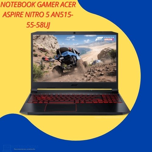 NOTEBOOK GAMER ACER ASPIRE NITRO 5 AN515-55-58UJ