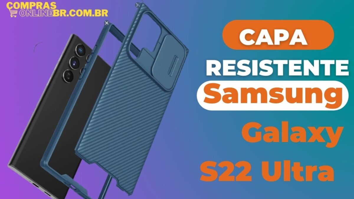 Capa resistente para Galaxy S22 Ultra. Capa na cor preta azul e verde Capa com proteção para lentes das câmeras traseiras