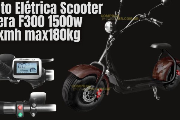 Moto Elétrica Scooter Phera F300 1500w 45kmh max180kg: opção 2022 para economizar na época que a gasolina custa tão caro.