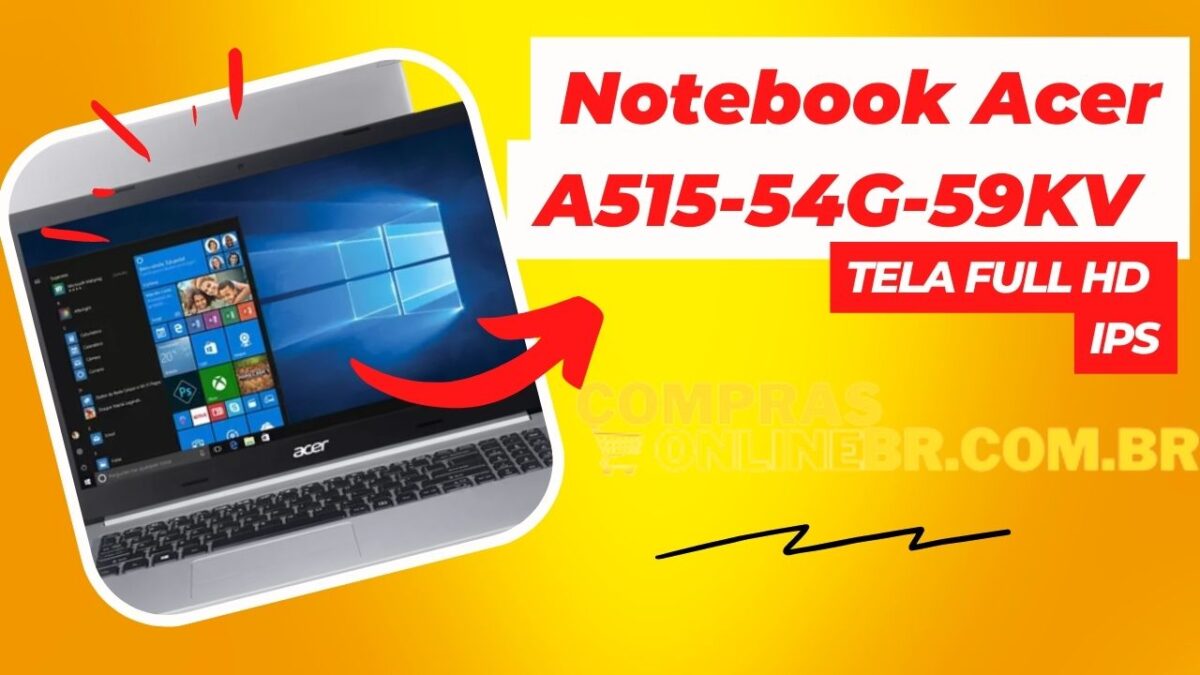 Notebook Acer A515-54G-59KV: Aspire 5 A515-54G-59KV com Tela FULL HD IPS, GeForce MX250 e SSD M2 NVME 256 Gigas.