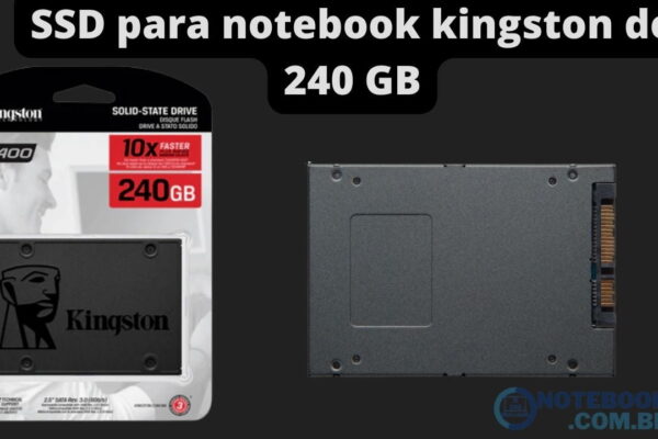 SSD para notebook kingston de 240 GB - SSD A400 SA400S37/240G
